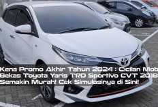 Kena Promo Akhir Tahun 2024 : Cicilan Mobil Bekas Toyota Yaris TRD Sportivo CVT 2018 Semakin Murah!