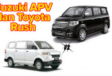 Kelebihan dan Kekurangan Suzuki APV 2024  dan Toyota Rush 2024, Unggul Mana? Cek di Sini 