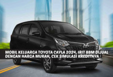 Mobil Keluarga Toyota Cayla 2024, Irit BBM Dijual dengan Harga Murah, Cek Simulasi Kreditnya