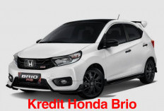 Kredit Honda Brio Lewat MUF, Cicilan  Ringan Mobil Bisa Dibawa Pulang