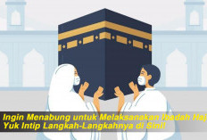 Ingin Menabung untuk Melaksanakan Ibadah Haji, Yuk Intip Langkah-Langkahnya di Sini!