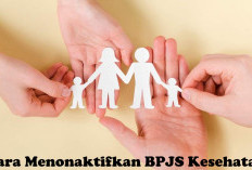 Emang Bisa Menonaktifkan BPJS Kesehatan? Simak Penjelasan, Syarat dan Caranya di Sini!