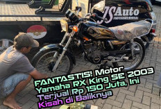 FANTASTIS! Motor Yamaha RX King SE 2003 Terjual Rp 150 Juta, Ini Kisah di Baliknya