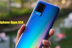 Luar Biasa Handphone Oppo A54 Punya Desain Ergonomis dan Baterai 5000 mAh