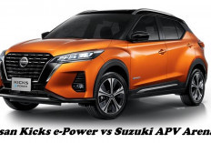 Perbandingan antara Nissan Kicks e-Power vs Suzuki APV Arena! Mana yang Lebih Cocok untuk Mobil Keluarga?