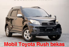 Informasi Daftar Mobil Toyota Rush Bekas  Menarik, Ini Varian, Tahun dan Harganya 