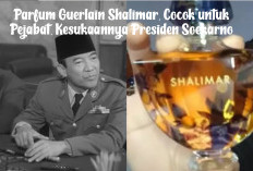 Parfum Guerlain Shalimar, Cocok untuk Pejabat, Kesukaannya Presiden Soekarno