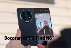 Mengintip Bocoran OPPO Find N6: Desain Lebih Tipis, Kamera Lebih Gahar, Performa Level Monster