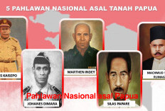 Mengenal 5 Pahlawan Nasional Asal Papua, Berikut Perjuangannya di Kemerdekaan Indonesia