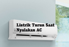 Listrik Turun Saat Nyalakan AC Bikin Jengkel, Intip Penyebab dan Cara Mengatasinya di Sini!