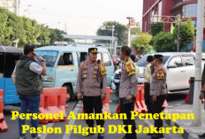 Penetapan Paslon Pilgub DKI Jakarta Dijaga Ketat, Ini Personel Dikerahkan