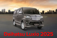 Daihatsu Luxio 2025 MPV 8-Seater,   Kendaraan Cocok untuk Prihal Ini!
