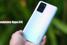 Handphone Oppo A76 Spek Tingkat Dewa, Harga Cuma Rp 2 Jutaan!