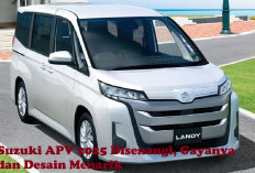 Suzuki APV 2025 Disenangi, Gayanya dan Desain Menarik