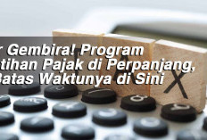 Kabar Gembira! Program Pemutihan Pajak di Perpanjang, Cek Batas Waktunya di Sini