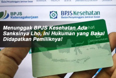 Menunggak BPJS Kesehatan Ada Sanksinya Lho, Ini Hukuman yang Bakal Didapatkan Pemiliknya!