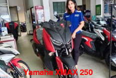Yamaha XMAX 250: Motor Matic Bongsor yang Dirancang Khusus untuk Berkendara Jarak Jauh