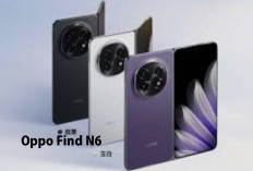 Oppo Akan Hadirkan Find N6, Smartphone Lipat Teknologi Canggih Masa Kekinian!