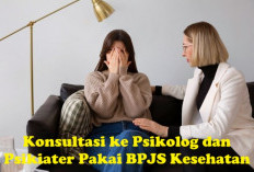 Konsultasi ke Psikolog dan Psikiater Bisa Pakai BPJS Kesehatan? Ini Penjelasannya!