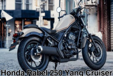 Honda Rebel 250 E-Clutch Resmi Diluncurkan, Motor Moge dengan Cruiser Bergaya Bobber