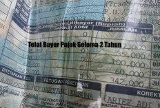 Telat Bayar Pajak Selama 2 Tahun, Ternyata Ini yang Bakal Terjadi!