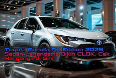 Toyota Corolla FX Edition 2025, Sedan Legendaris Bikin CLBK, Cek Harganya di Sini