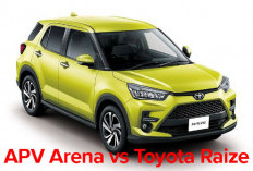 Suzuki APV Arena vs Toyota Raize Kendaraan dari Segmen yang Berbeda! Kira-kira Mana yang Lebih Unggul?