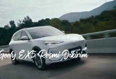 Sambutan Positif, Geely EX5 Resmi Dikirim ke Konsumen Indonesia, Kendaraan Berkualitas Tinggi!