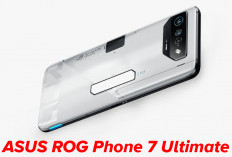 Wajar Saja di Jual Rp 18 Jutaan, Ini Spesifikasi ASUS ROG Phone 7 Ultimate 