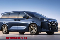 Jangan Kasih Kendor, MPV Mewah BYD M9 Segera Mengaspal dengan Jangkaun 218 Km