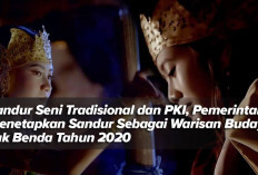 Sandur Seni Tradisional dan PKI, Pemerintah Menetapkan Sandur Sebagai Warisan Budaya Tak Benda Tahun 2020