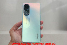 Duel Smarphone OPPO A78 4G Melawan A98 5G, Siapa Berpeluang Juaranya?