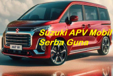 Bongkar Kecanggihan Suzuki APV 2024 Mobil Serba Guna, Bisa Buat Apa Saja