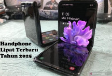 Rekomendasi Handphone Lipat Terbaru Tahun 2025, Cek Kelebihannya!