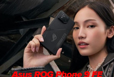 Turun Gila-Gilaan, Harga Ponsel Gaming Asus ROG Phone 9 FE Tinggal Segini 