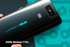 ASUS Zenfone 7 Pro Bukan Hanya Unggul di Fotografer, Ini Keunggulan Lainnya! 