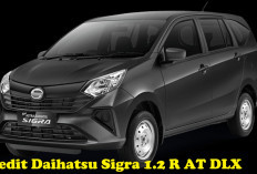 Ingin Punya Mobil dengan Performa Handal dan Harga Terjangkau, Kredit Daihatsu Sigra 1.2 R AT DLX Solusinya!