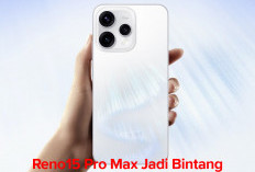 Reno15 Pro Max Jadi Bintang: Oppo Bawa Kamera 200 MP dan Baterai 6.500 mAh ke Pasar Global