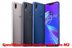 Review Kecanggihan Spesifikasi Asus Zenfone Max Pro M2, Tertarik Membelinya? Mari Intip Kelebihannya!