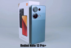 Pantas Jadi Favorit, Fitur Handphone Redmi Note 13 Pro+ Segacor Ini Lho!