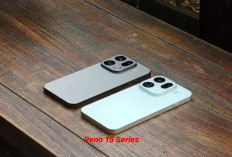 OPPO Siap Rilis Reno 15 Series, Usung Desain Premium dan Kamera 200 MP