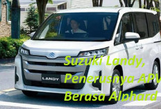 Kolaborasi Suzuki dan Toyota : Suzuki Landy, Penerusnya APV Berasa Alphard