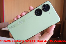 Mana yang lebih Baik antara SAMSUNG Galaxy S23 FE  dan ASUS Zenfone 10? Temukan di Sini Jawabannya!