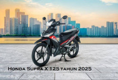 Honda Supra X 125 tahun 2025 Desain Sporty dan Lincah, Efisiensi BBM Lho! Harga Bikin Bahagia