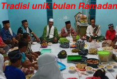Tradisi Unik Bulan Ramadan, Dinantikan dan Bikin Bangga Warga 