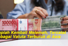 Rupiah Kembali Melemah, Tercatat Sebagai Valuta Terburuk di Asia