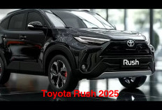 Toyota Rush 2025: SUV Keluarga dengan Harga Terjangkau