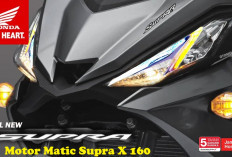 Review Motor Matic Supra X 160, Siap Ramaikan Persaingan Ketat Penjualan Motor Antik 2025