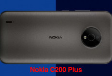 Nokia C200 Plus: Kamera Berkualitas, Simak Kelemahan dan Kelebihannya!