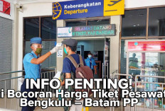 INFO PENTING! Ini Bocoran Harga Tiket Pesawat Bengkulu – Batam PP